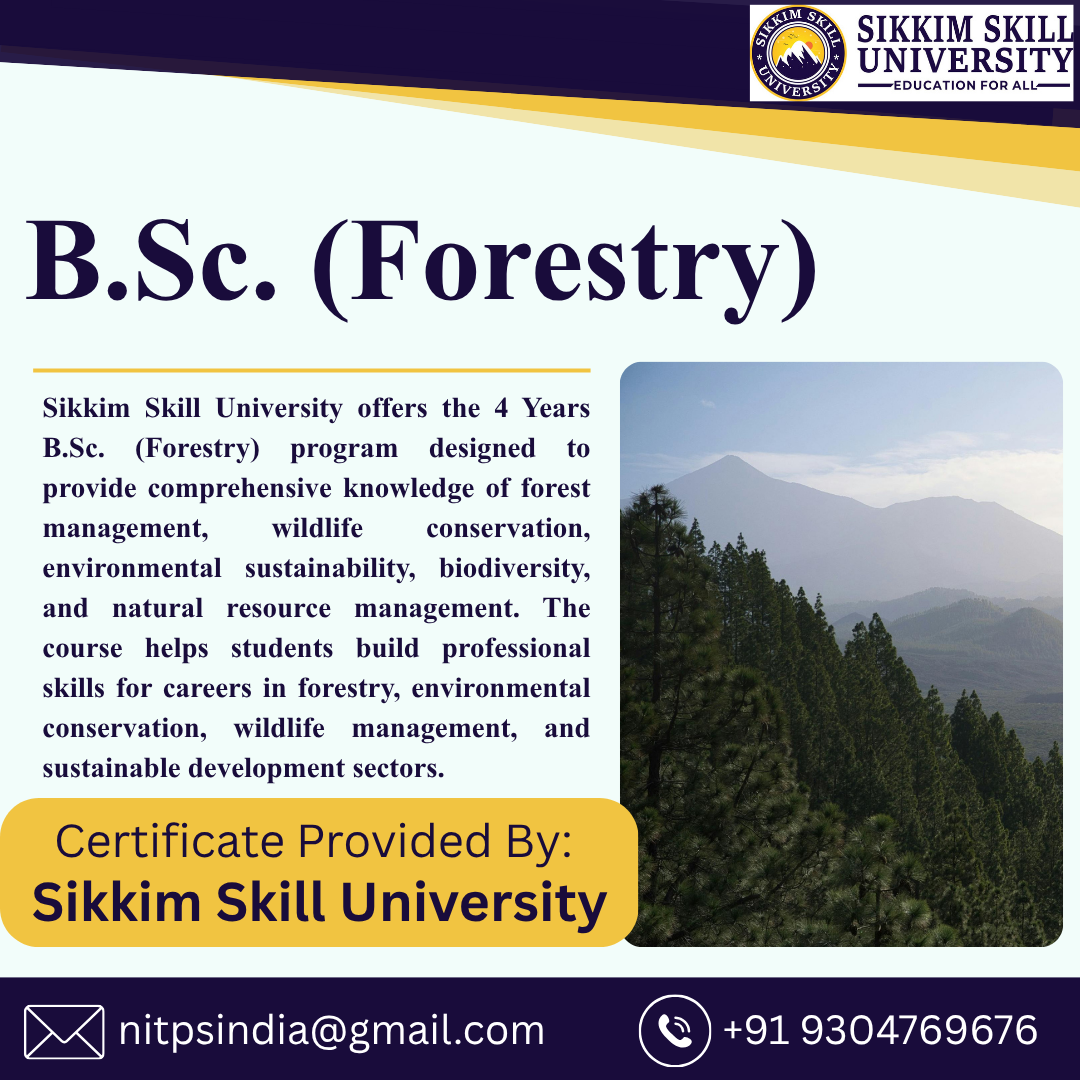 B.sc. (Forestry)