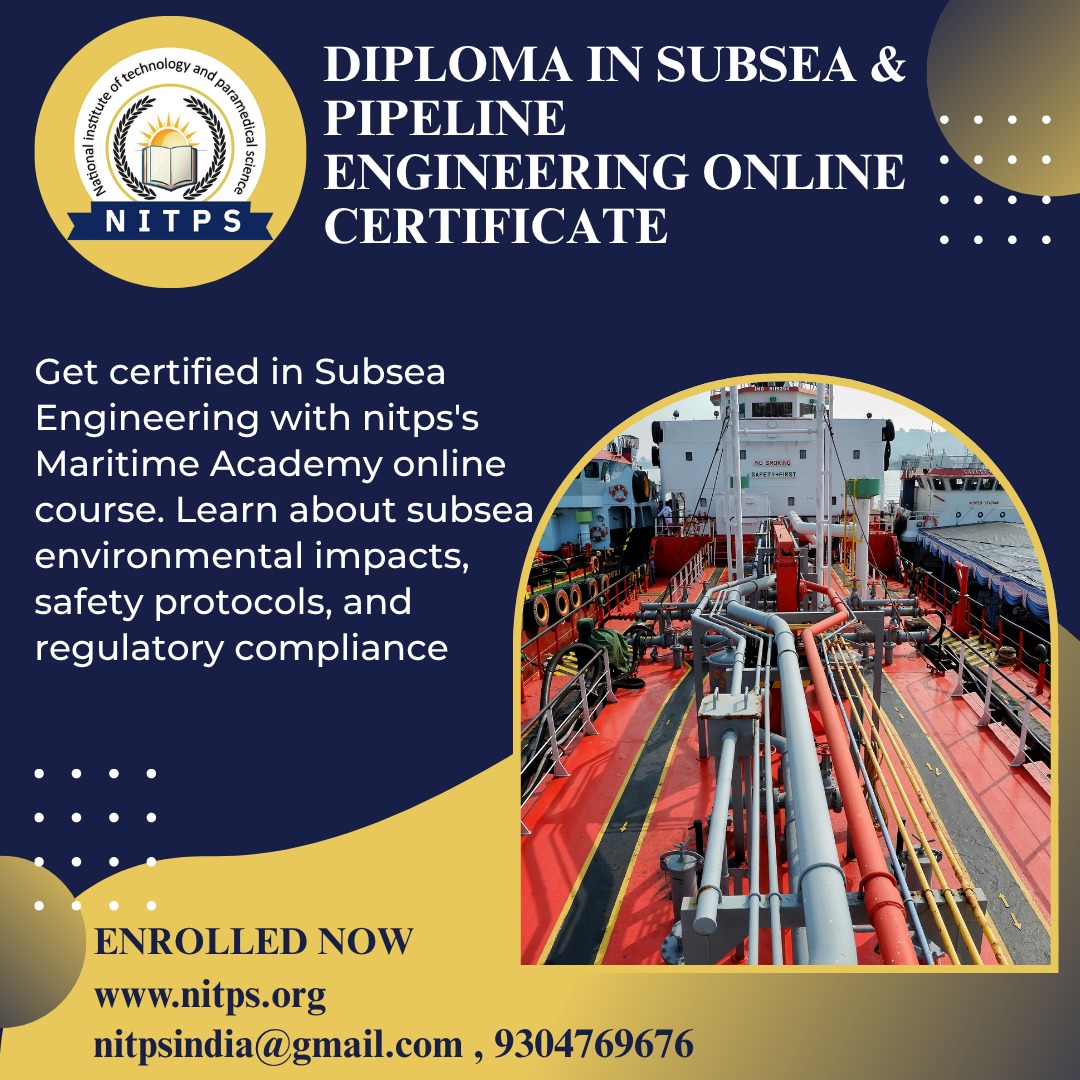 Diploma in subsea & pipeline engineering
