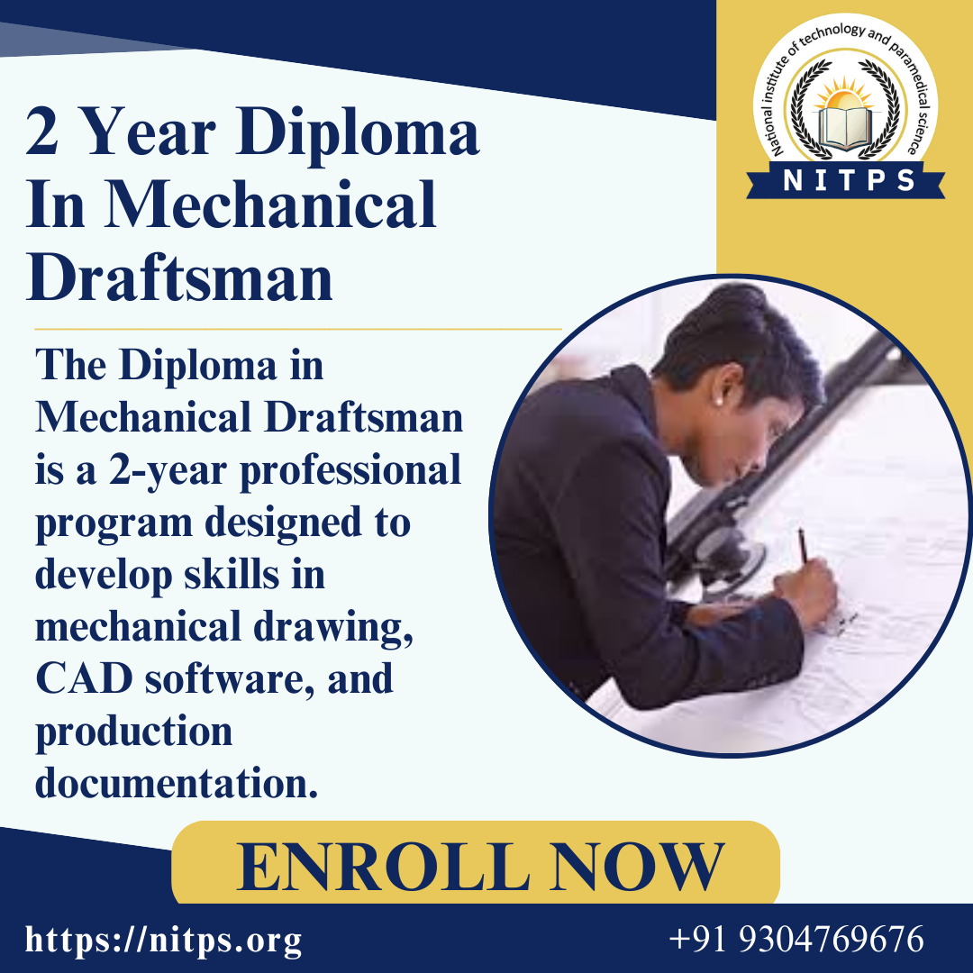 Diploma In Mechanical Draftsman